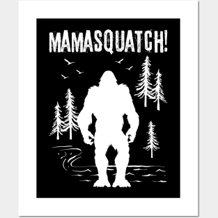 Mama Squatch Bigfoot Posters and Art